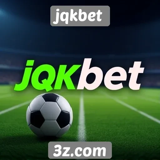Aumenta a popularidade do site jqkbet entre os apostadores